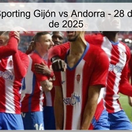 Pronóstico Sporting Gijón vs Andorra – 28 de noviembre de 2025