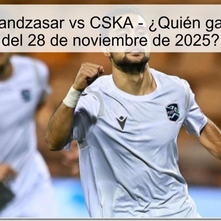 Pronóstico Gandzasar vs CSKA – ¿Quién ganará el duelo del 28 de noviembre de 2025?