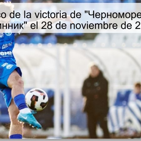 Pronóstico de la victoria de “Черноморец” contra “Шинник” el 28 de noviembre de 2025