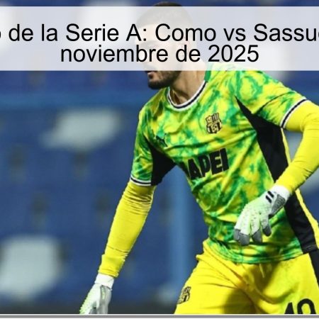 Pronóstico de la Serie A: Como vs Sassuolo – 28 de noviembre de 2025