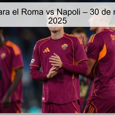 Pronóstico para el Roma vs Napoli – 30 de noviembre de 2025