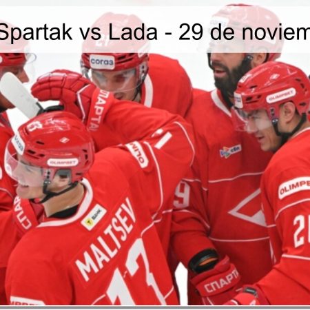 Pronóstico: Spartak vs Lada – 29 de noviembre de 2025