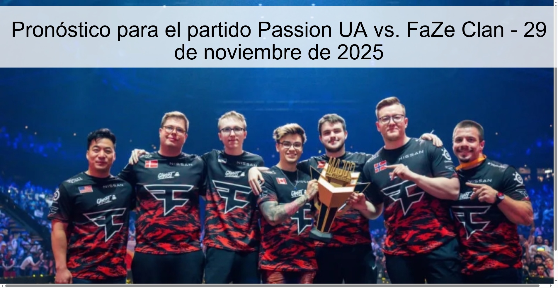 Pronóstico para el partido Passion UA vs. FaZe Clan - 29 de noviembre de 2025 1 328629