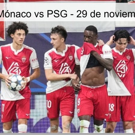Pronóstico Mónaco vs PSG – 29 de noviembre de 2025