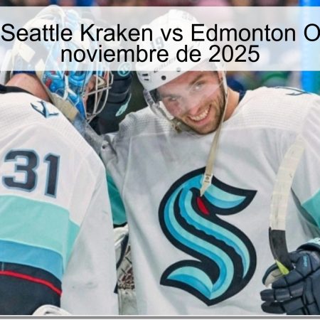 Pronóstico: Seattle Kraken vs Edmonton Oilers – 30 de noviembre de 2025