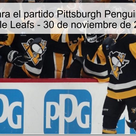 Pronóstico para el partido Pittsburgh Penguins vs Toronto Maple Leafs – 30 de noviembre de 2025