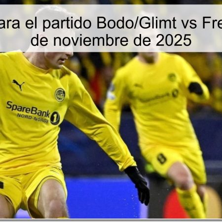 Pronóstico para el partido Bodo/Glimt vs Fredrikstad – 30 de noviembre de 2025