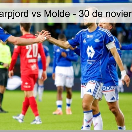 Pronóstico Sarpjord vs Molde – 30 de noviembre de 2025