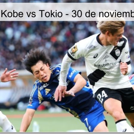 Pronóstico Kobe vs Tokio – 30 de noviembre de 2025