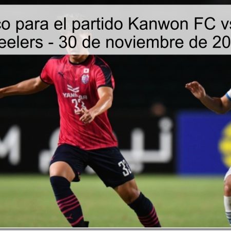 Pronóstico para el partido Kanwon FC vs Pohang Steelers – 30 de noviembre de 2025