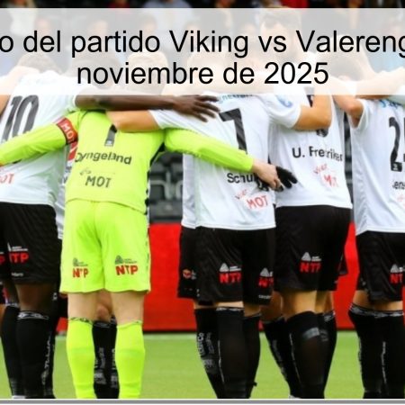 Pronóstico del partido Viking vs Valerenga – 30 de noviembre de 2025