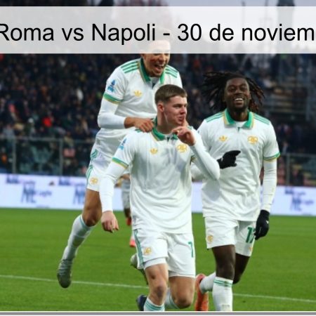 Pronóstico Roma vs Napoli – 30 de noviembre de 2025