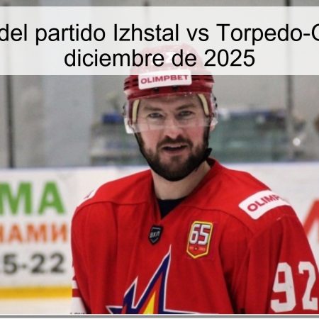 Pronóstico del partido Izhstal vs Torpedo-Gorky – 1 de diciembre de 2025