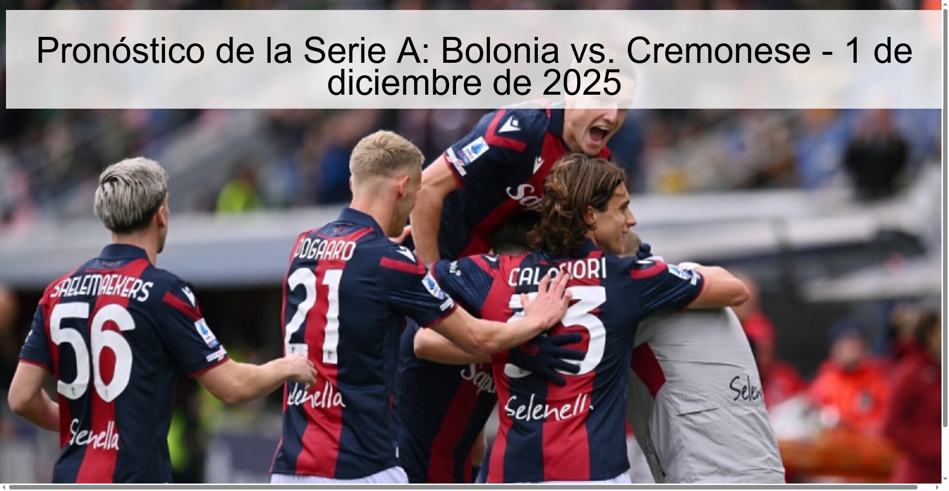 Pronóstico de la Serie A: Bolonia vs. Cremonese - 1 de diciembre de 2025 1 328988