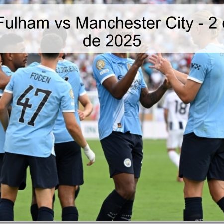 Pronóstico: Fulham vs Manchester City – 2 de diciembre de 2025