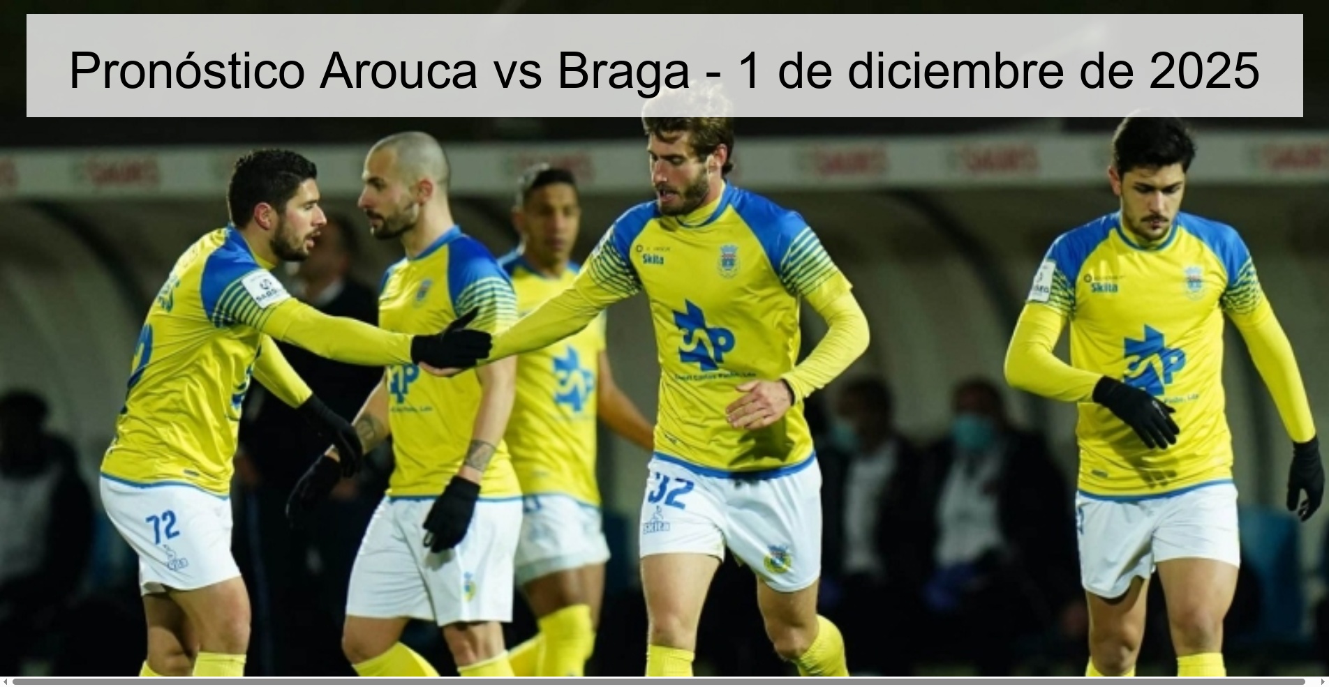 Pronóstico Arouca vs Braga - 1 de diciembre de 2025 1 329416