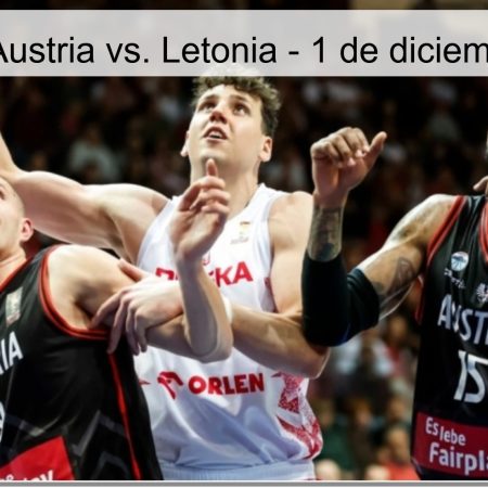Pronóstico Austria vs. Letonia – 1 de diciembre de 2025