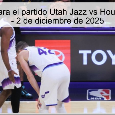 Pronóstico para el partido Utah Jazz vs Houston Rockets – 2 de diciembre de 2025