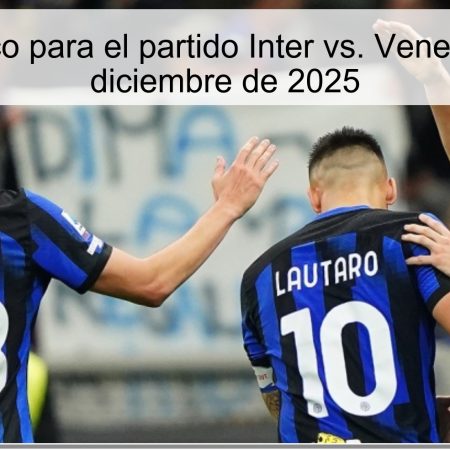 Pronóstico para el partido Inter vs. Venezia – 3 de diciembre de 2025