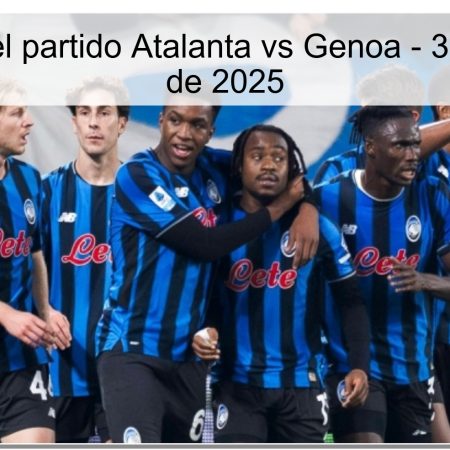 Pronóstico del partido Atalanta vs Genoa – 3 de diciembre de 2025