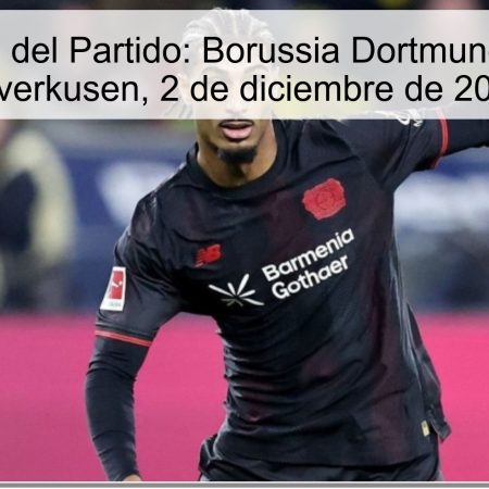Pronóstico del Partido: Borussia Dortmund vs Bayer Leverkusen, 2 de diciembre de 2025