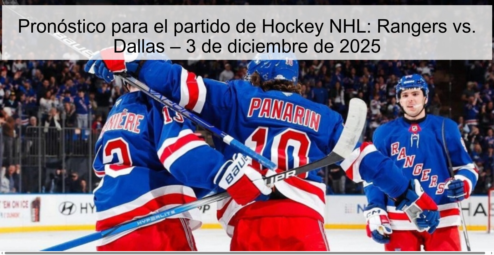 Pronóstico para el partido de Hockey NHL: Rangers vs. Dallas – 3 de diciembre de 2025 1 329680