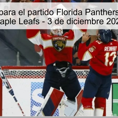 Pronóstico para el partido Florida Panthers vs Toronto Maple Leafs – 3 de diciembre 2025