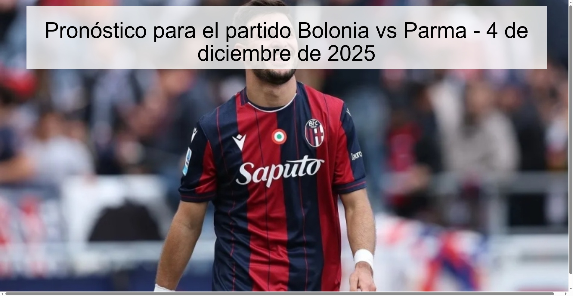 Pronóstico para el partido Bolonia vs Parma - 4 de diciembre de 2025 1 329875