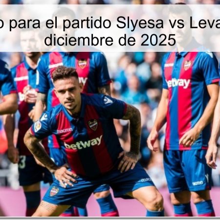Pronóstico para el partido Slyesa vs Levante – 3 de diciembre de 2025