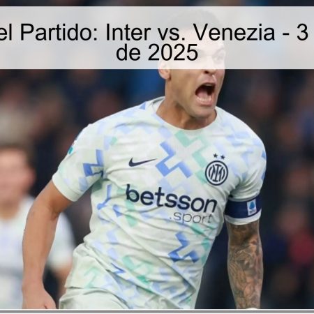 Pronóstico del Partido: Inter vs. Venezia – 3 de diciembre de 2025