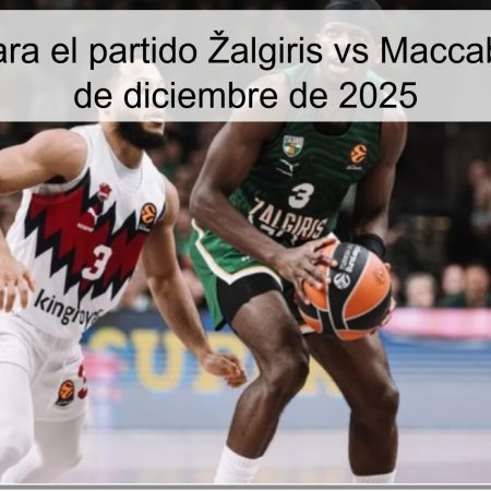 Pronóstico para el partido Žalgiris vs Maccabi Tel Aviv – 4 de diciembre de 2025