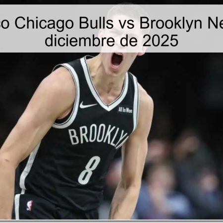 Pronóstico Chicago Bulls vs Brooklyn Nets – 4 de diciembre de 2025