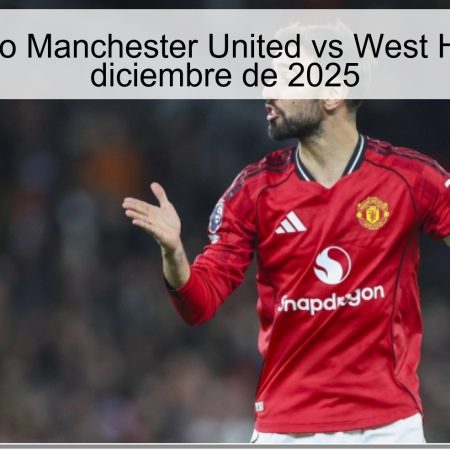 Pronóstico Manchester United vs West Ham: 4 de diciembre de 2025