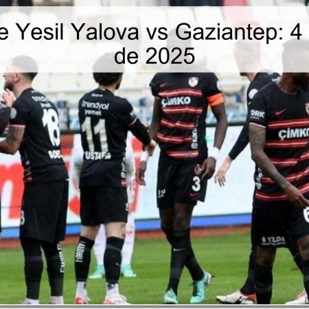 Pronóstico de Yesil Yalova vs Gaziantep: 4 de diciembre de 2025