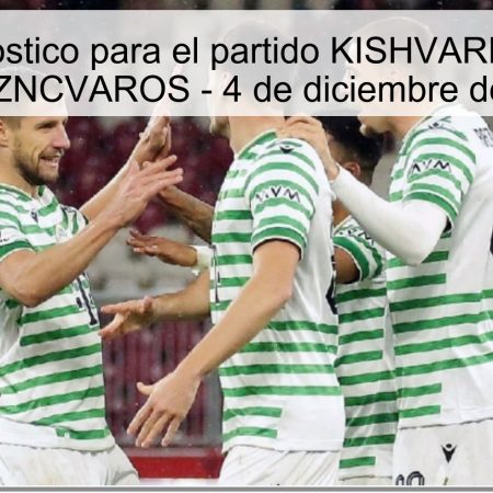 Pronóstico para el partido KISHVARDA vs FEREZNCVAROS – 4 de diciembre de 2025