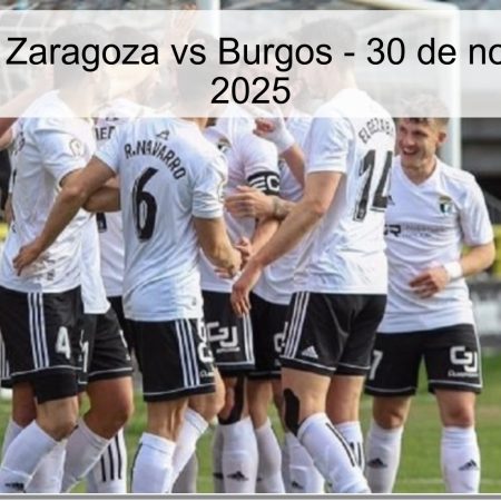 Pronóstico: Zaragoza vs Burgos – 30 de noviembre de 2025