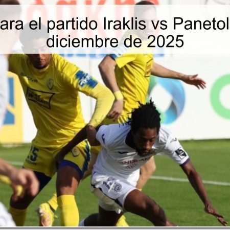 Pronóstico para el partido Iraklis vs Panetolikos del 4 de diciembre de 2025