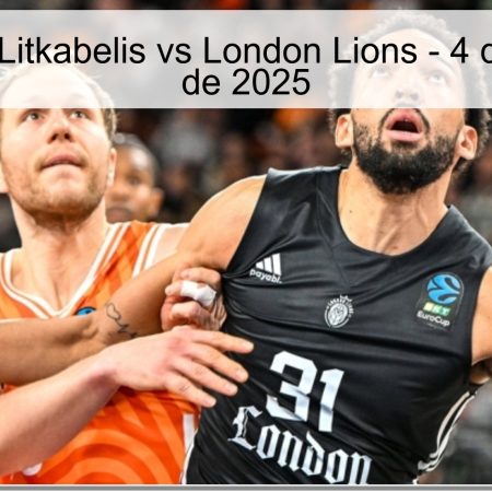 Pronóstico: Litkabelis vs London Lions – 4 de diciembre de 2025
