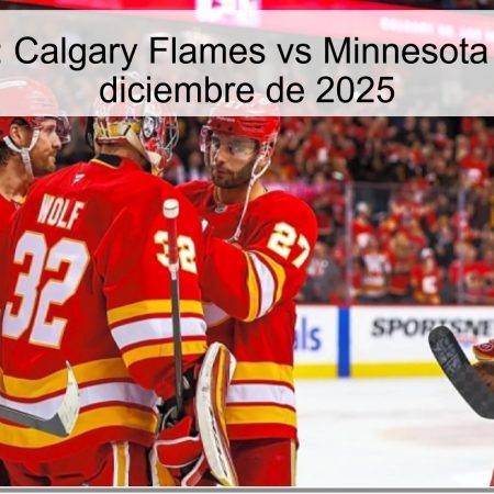 Pronóstico: Calgary Flames vs Minnesota Wild – 5 de diciembre de 2025