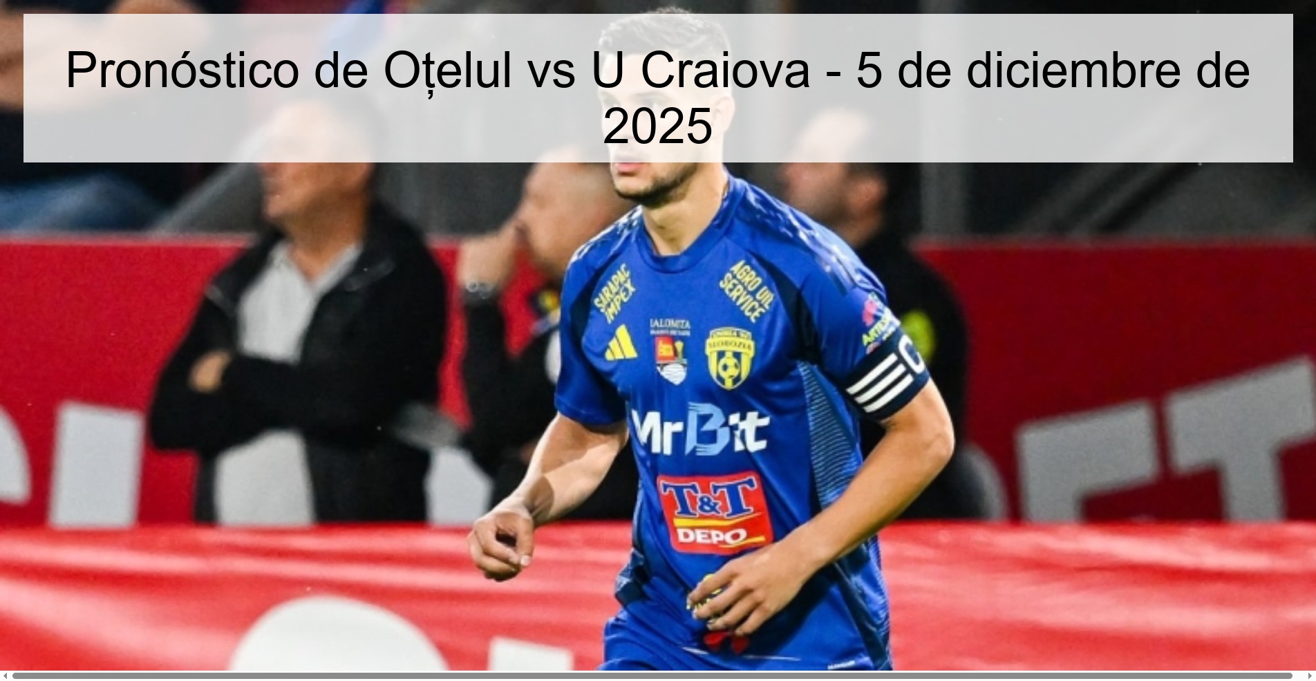 Pronóstico de Oțelul vs U Craiova - 5 de diciembre de 2025
