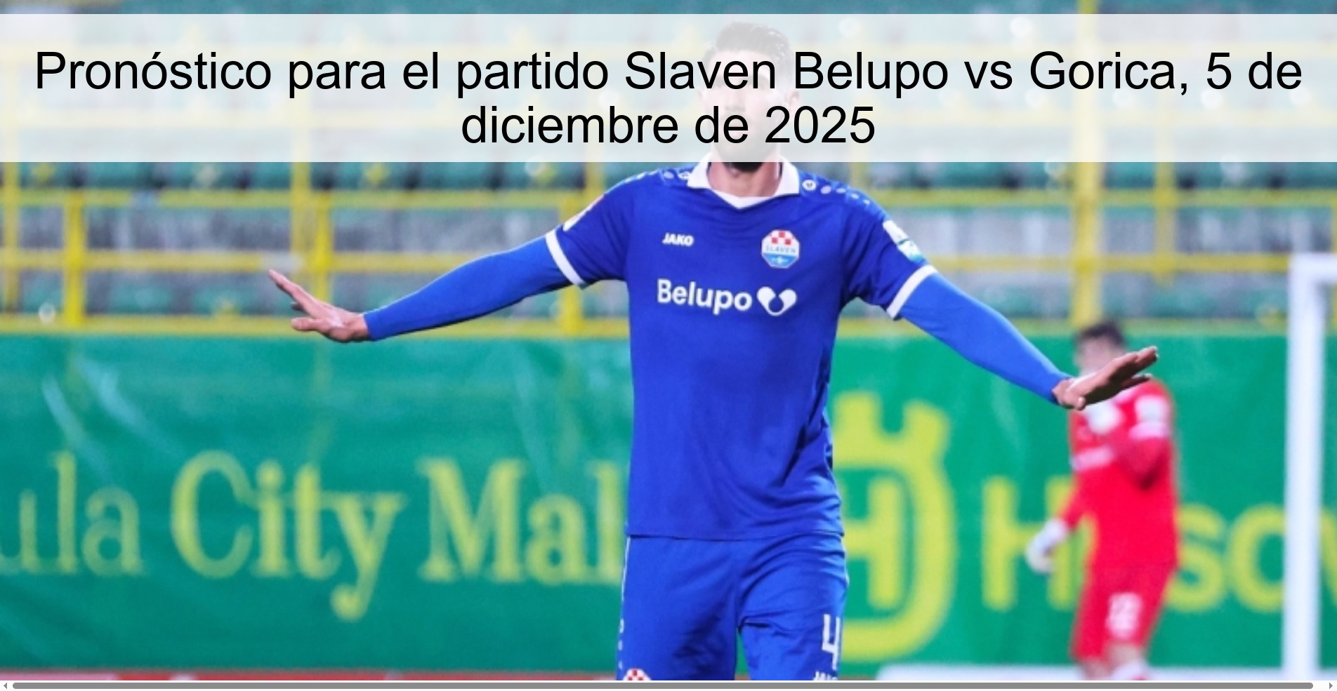 Pronóstico para el partido Slaven Belupo vs Gorica, 5 de diciembre de 2025
