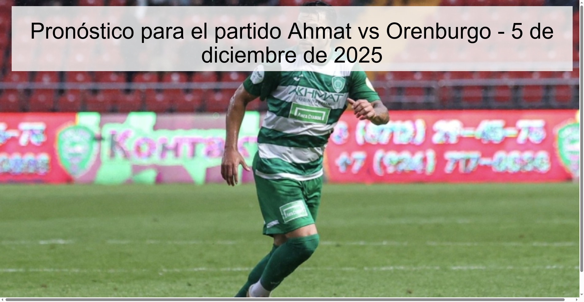Pronóstico para el partido Ahmat vs Orenburgo - 5 de diciembre de 2025 1 330565