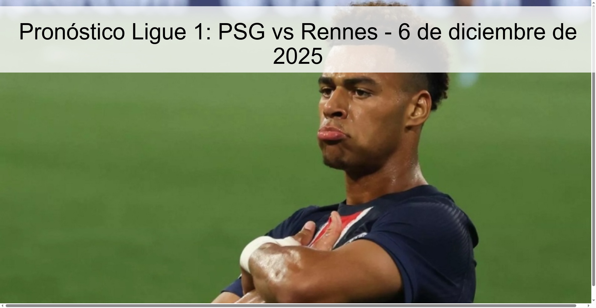 Pronóstico Ligue 1: PSG vs Rennes - 6 de diciembre de 2025