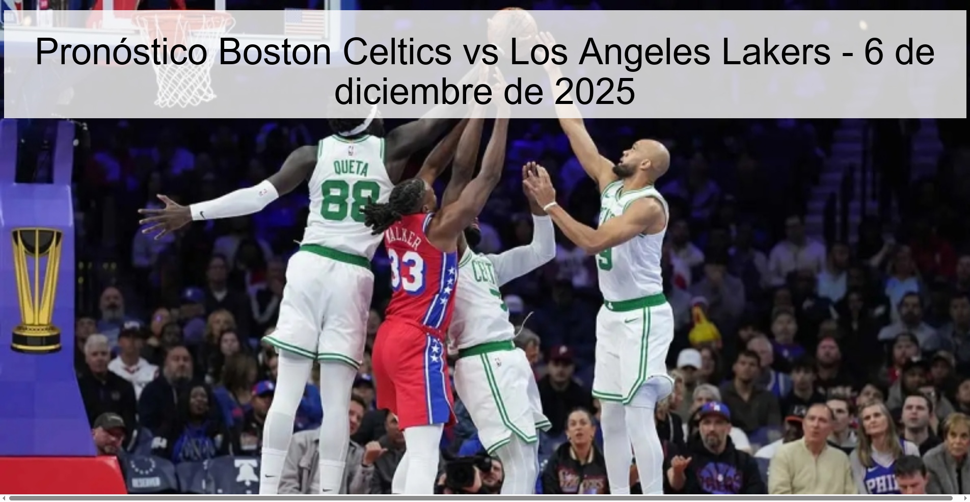 Pronóstico Boston Celtics vs Los Angeles Lakers - 6 de diciembre de 2025