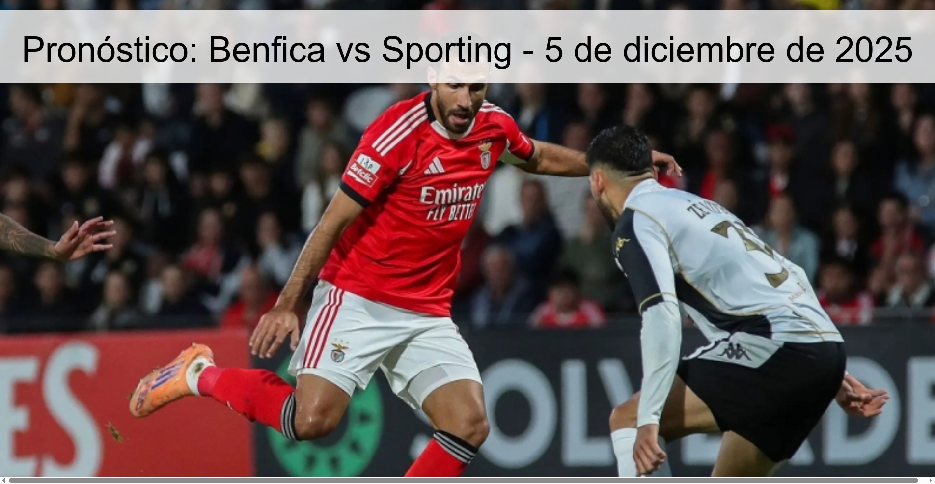 Pronóstico: Benfica vs Sporting - 5 de diciembre de 2025