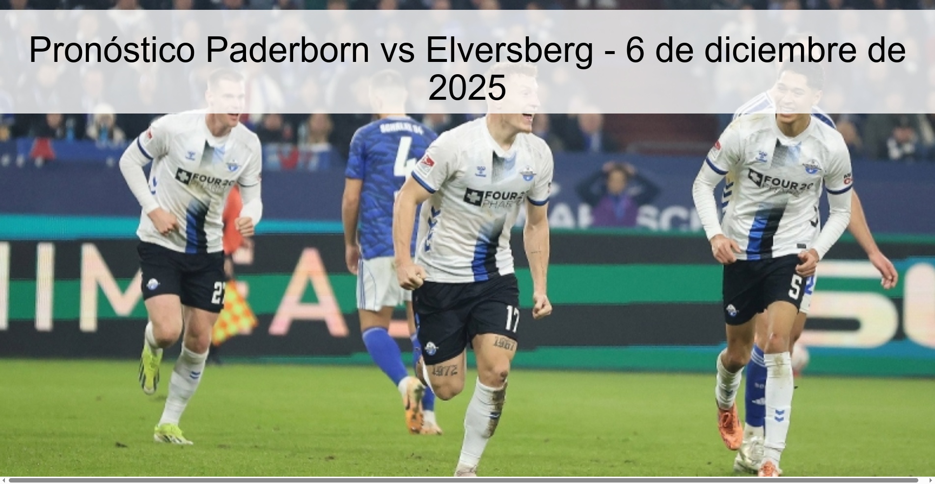 Pronóstico Paderborn vs Elversberg - 6 de diciembre de 2025