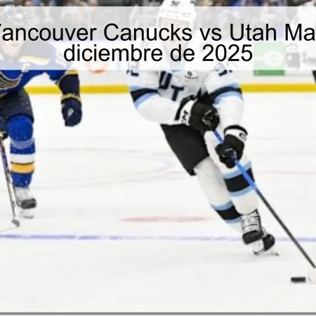 Pronóstico: Vancouver Canucks vs Utah Mammoth – 6 de diciembre de 2025