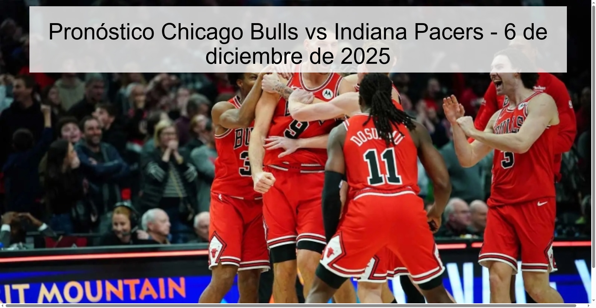 Pronóstico Chicago Bulls vs Indiana Pacers - 6 de diciembre de 2025