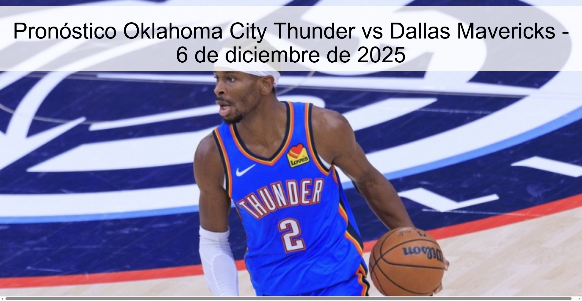 Pronóstico Oklahoma City Thunder vs Dallas Mavericks - 6 de diciembre de 2025