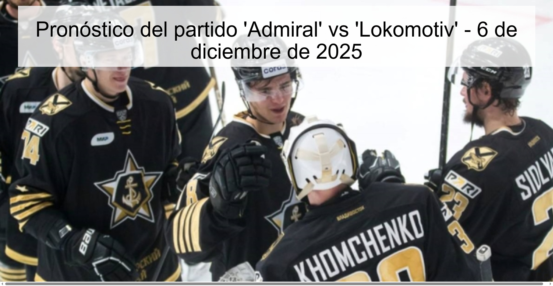 Pronóstico del partido 'Admiral' vs 'Lokomotiv' - 6 de diciembre de 2025
